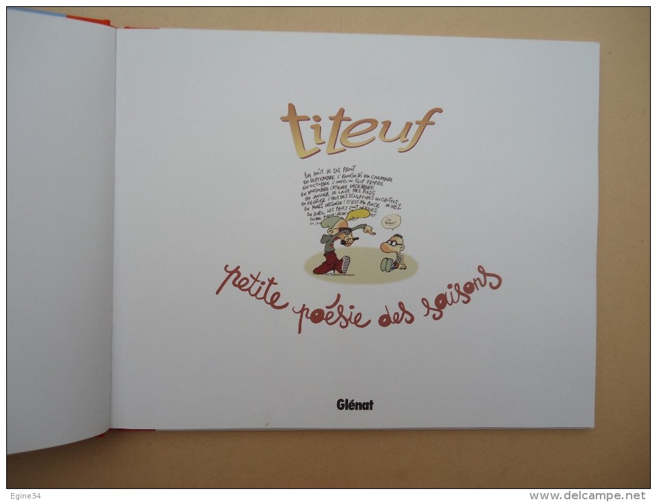 Editions Glénat - ZEP - TITEUF Petite Poésie Des Saisons - 2005 - - Titeuf