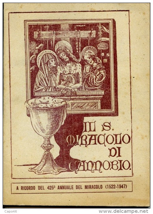 LIB 30 - IL MIRACOLO DI CANNOBIO - 1947 - 64  PAG.+ COP.  - NUM. ILLUSTRAZ. - Religion & Esotérisme