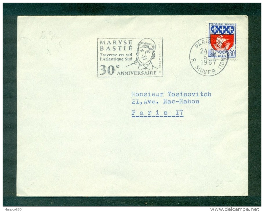 Flamme Maryse Bastié 30ème Anniversaire 1967 - Mechanical Postmarks (Advertisement)