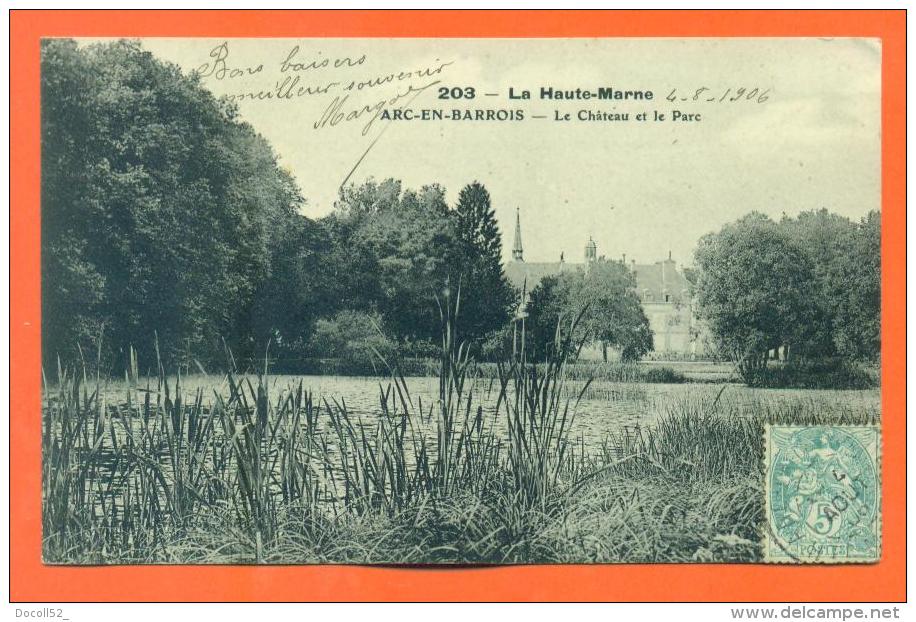 Dpt  52  Arc En Barrois  "  Le Chateau Et Le Parc  "  Pourtoy N° 203 - Arc En Barrois