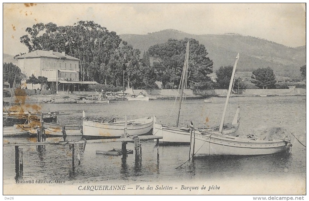 Carqueiranne - Vue Des Salettes - Barques De Pêche - Edition Richaud - Carqueiranne