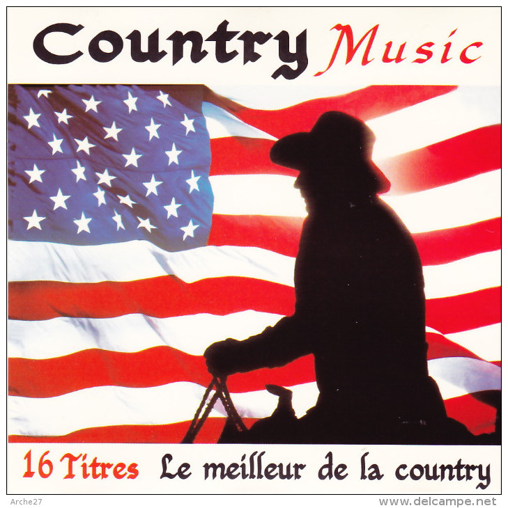 CD - COUNTRY MUSIC - Le Meilleur De La Country - Country Et Folk