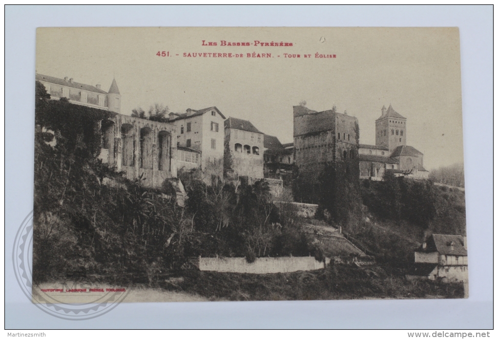 Old Postcard France, Les Basses Pyrénées - Sauveterre De Bearn, Tour Et Eglise - Unposted - Sauveterre De Bearn