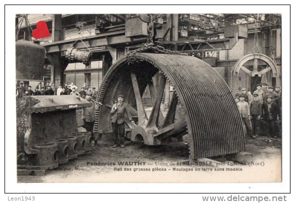 24385-LE-59-Fonderie WAUTHY-Usine De SIN-le-NOBLE,près Douai-Hall Des Grosses Pièces-Moulages En Terre Sans Modèle - Sin Le Noble