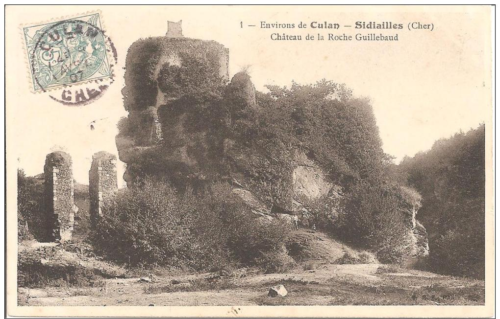 ENVIRONS DE CULAN -SIDIALLES ,CHATEAU DE LA ROCHE GUILLEBAUD   REF 40927 - Autres & Non Classés