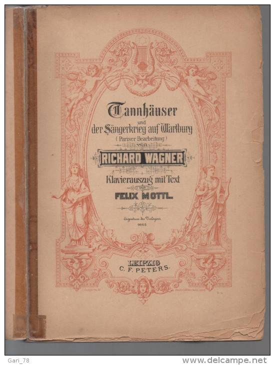 WAGNER TANNHAÜSER Und Der Sängerkrieg Auf Wartburg Edition Peters - Edition 1914 - V-Z