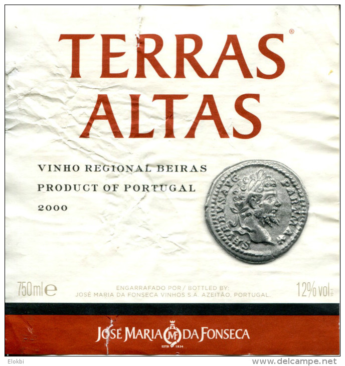 Vin Portugais  De 2000 Avec Monnaie De L'empereur Romain Sévère - Kaiser, Könige, Königinnen Und Prinzen