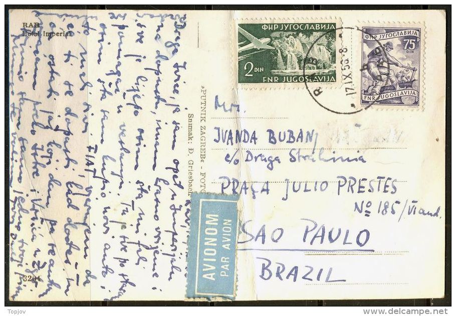 YUGOSLAVIA - JUGOSLAVIA - AIR Card With 75 D Mi.687 C  - RAB To BRASIL - 1956 - RARE - Covers & Documents