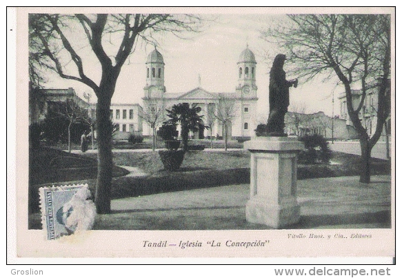 TANDIL IGLESIA LA CONCEPCION  1922 - Argentine