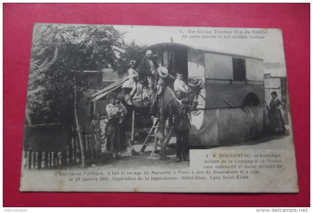 Cp Un Globe Trotter Fin De Siecle Sa Petite Famille Et Son Chateau Roulant - Autres & Non Classés