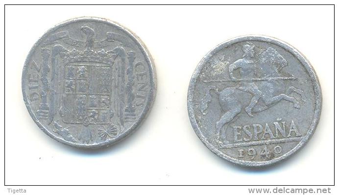 SPAGNA  10  Centimos  ANNO 1940 - 10 Centesimi