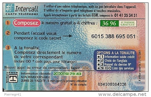 CARTE-PREPAYEE-INTERCALL- 100F-FRANCE-SWEETY-31/12/2 001-TBE - Other & Unclassified