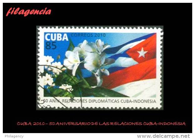 USADOS. CUBA. 2010-04 50 ANIVERSARIO DE LAS RELACIONES CUBA-INDONESIA - Used Stamps