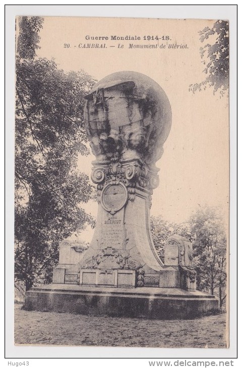 (RECTO / VERSO) CAMBRAI EN 1923 - N° 20 - LE MONUMENT DE BLERIOT - GUERRE MONDIALE 1914 - 1918 - Cambrai