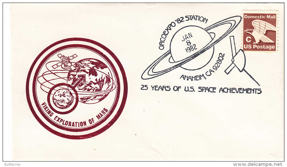 SPACE - USA- 1982  -25 YEARS OF SPACE ACHIEVEMENT /VIKING  COVER WITH OROCEXPO STATION ANNAHEIM   POSTMARK - United States