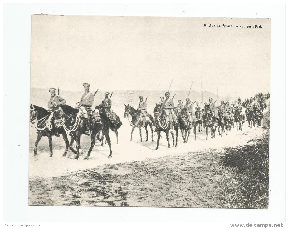 Fiche , Photographie , 14.5 X 11.5 , Dossier 185, 2 Scans  , N° 19 , Sur Le Front RUSSE , En 1916 - Storia