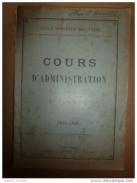 1926 Ecole Militaire De Saint-Cyr: Cours D'ADMINISTRATION......Tout Prévoir Pour Un SEUL BUT : LA VICTOIRE - Französisch