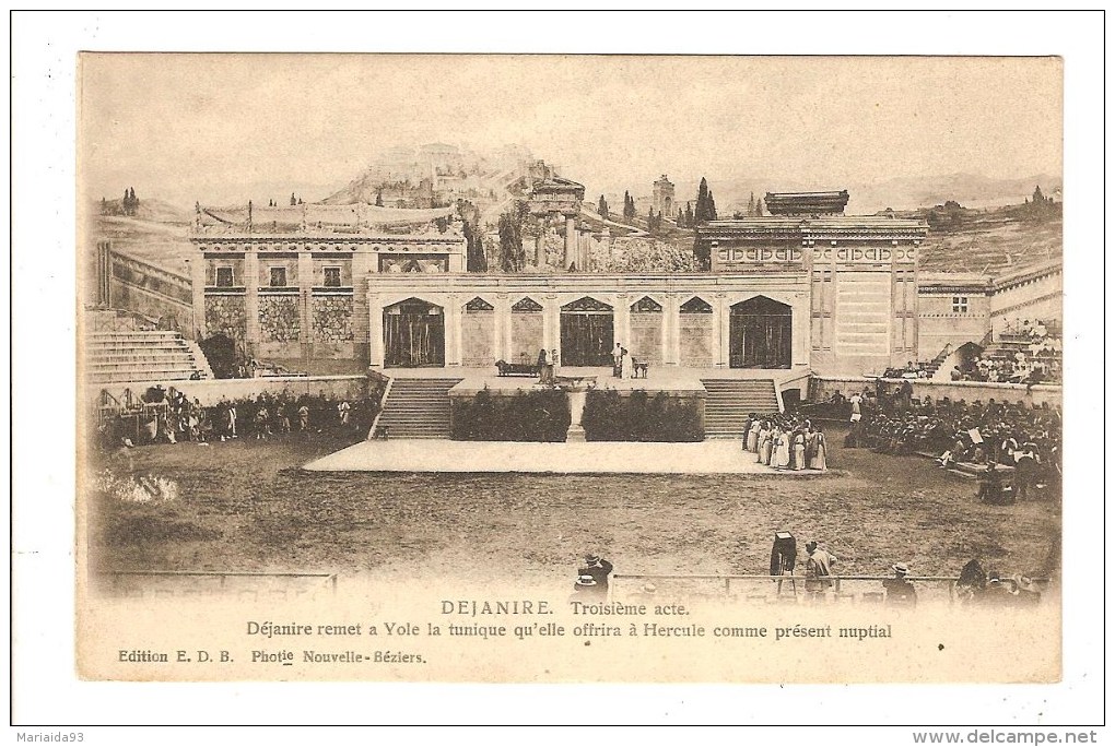 BEZIERS - HERAULT - LES ARENES - THEATRE - DEJANIRE - TROISIEME ACTE - Beziers