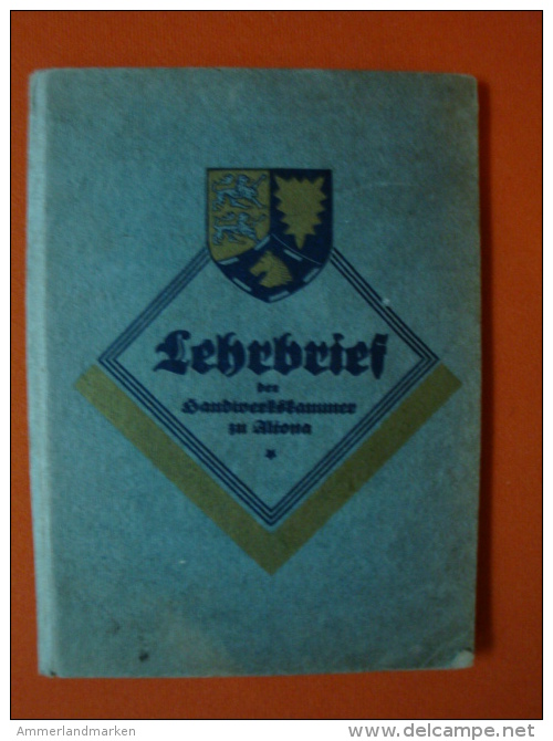 Lehrbrief Der Handwerkskammer Zu Altona, Als Dreher, Von 1934 ! - Historische Dokumente