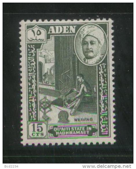 QUAITI STATE IN HADHRAMAUT (ADEN SOUTH ARABIA) 1955 CRAFTSMEN DEFINITIVES 15C WEAVING NHM - Aden (1854-1963)