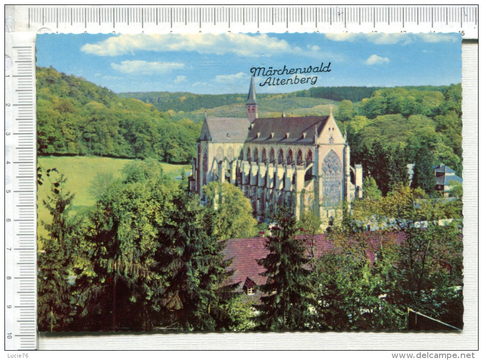 BERGISCHES   LAND   -  Dom Altenberg   -   Marchenwald   - Altenberg - Bergisch Gladbach