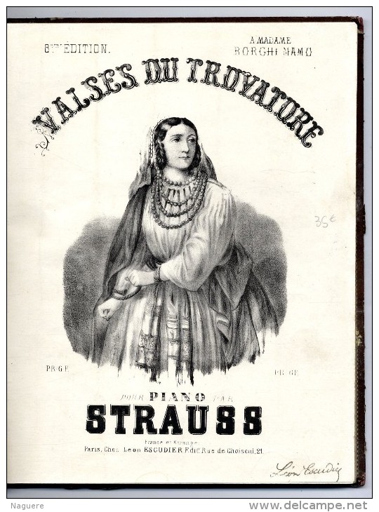 PIANO STRAUSS  VALSE DU TROVATORE DIFFERENTES PARTITIONS ET MUSICIENS CLASSIQUES  - LIBRAIRIE G MULLER CREPIS EN VALLOIS - Tasteninstrumente