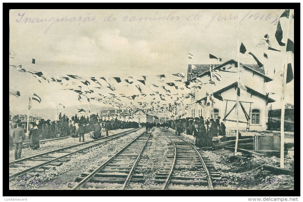 VILA REAL -ESTAÇÃO DOS CAMINHOS DE FERRO - Inauguração Dos Caminho De Ferro 1906  Carte Postale - Vila Real