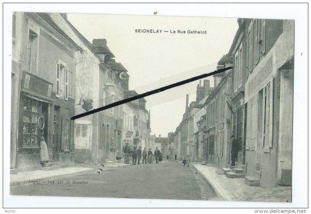 CPA - Seigneley - La Rue Gathelot - Seignelay