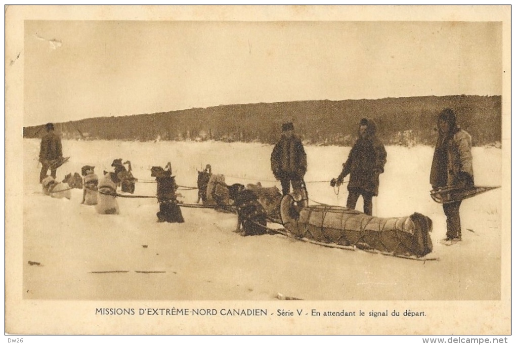 Missions D´Extrême-Nord Canadien - Série V - En Attendant Le Signal Du Départ - Oblats De Marie-Immaculée - Missioni