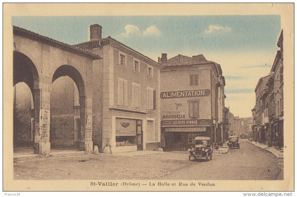 CPA - St Vallier - La Halle Et Rue De Verdun - Sonstige & Ohne Zuordnung