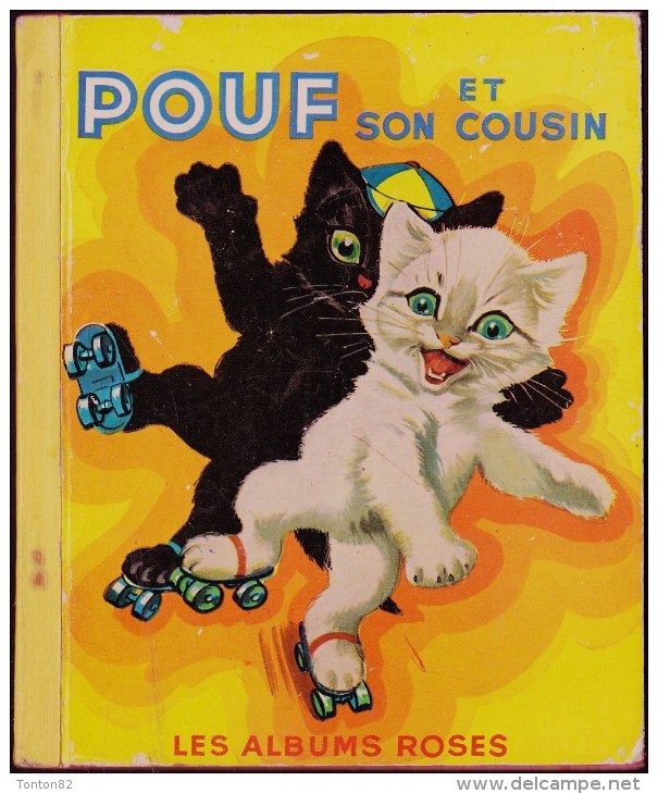 Pierre Probst - Pouf Et Son Cousin - Les Albums Roses - Hachette - ( 1958 ) . - Autres & Non Classés