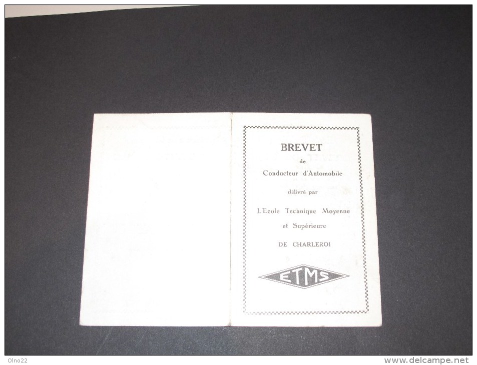 ECOLE TECHNIQUE MOYENNE ET SUPERIEURE DE CHARLEROI-BREVET DE CONDUCTEUR D'AUTOMOBILE-Langenaken Pierre Del. Le 10/9/33 - Historical Documents