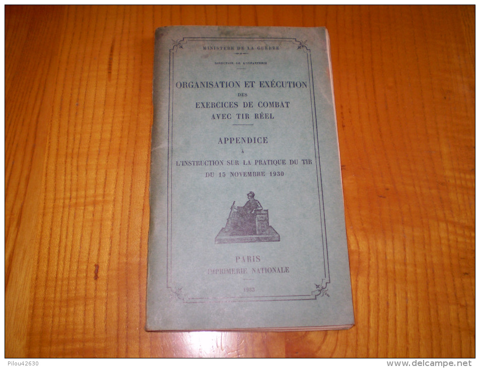 Infanterie : Exercices De Combat Avec Tir Réél : 1933 . Croquis, Schémas Dépliants En N&b. - France