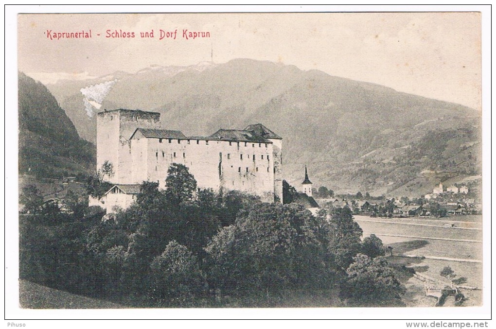 Ö-2413     KAPRUNERTAL : Schloss Und Dorf Kaprun - Kaprun