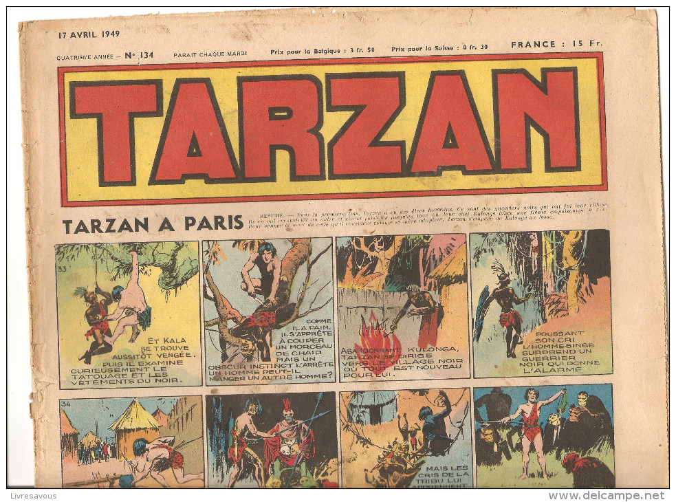 Tarzan Hebdomadaire N°134 Du Mardi 17 Avril 1949 Tarzan à Paris - Tarzan