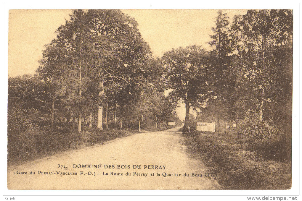 DOMAINE DES BOIS DU PERRAY. STE GENEVIEVE DES BOIS Gare Du Perray Vaucluse - Sainte Genevieve Des Bois