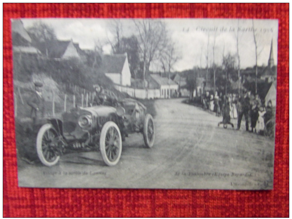 Cp Circuit De La Sarthe 1906 (équipe Bayard) Virage à La Sortie De Lamnay - Autres & Non Classés