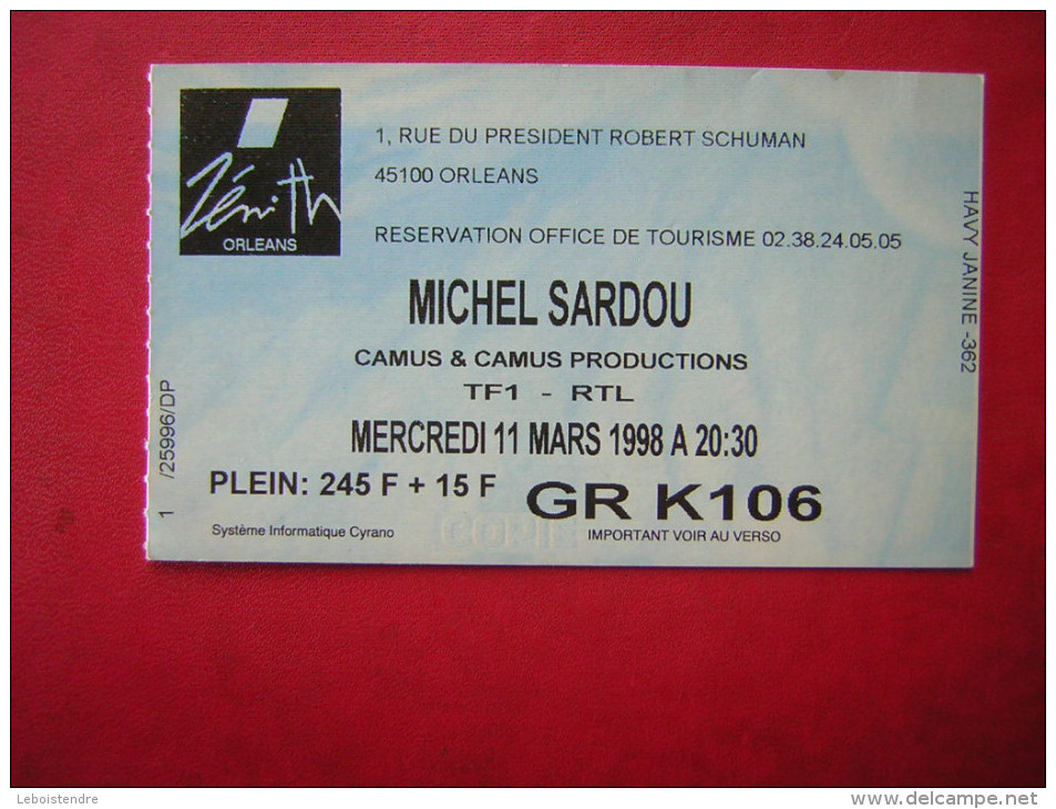 TICKET POUR PLACE DE CONCERT MICHEL SARDOU  AU ZENITH ORLEANS    MERCREDI 11 MARS 1998 A 20.30 - Toegangskaarten