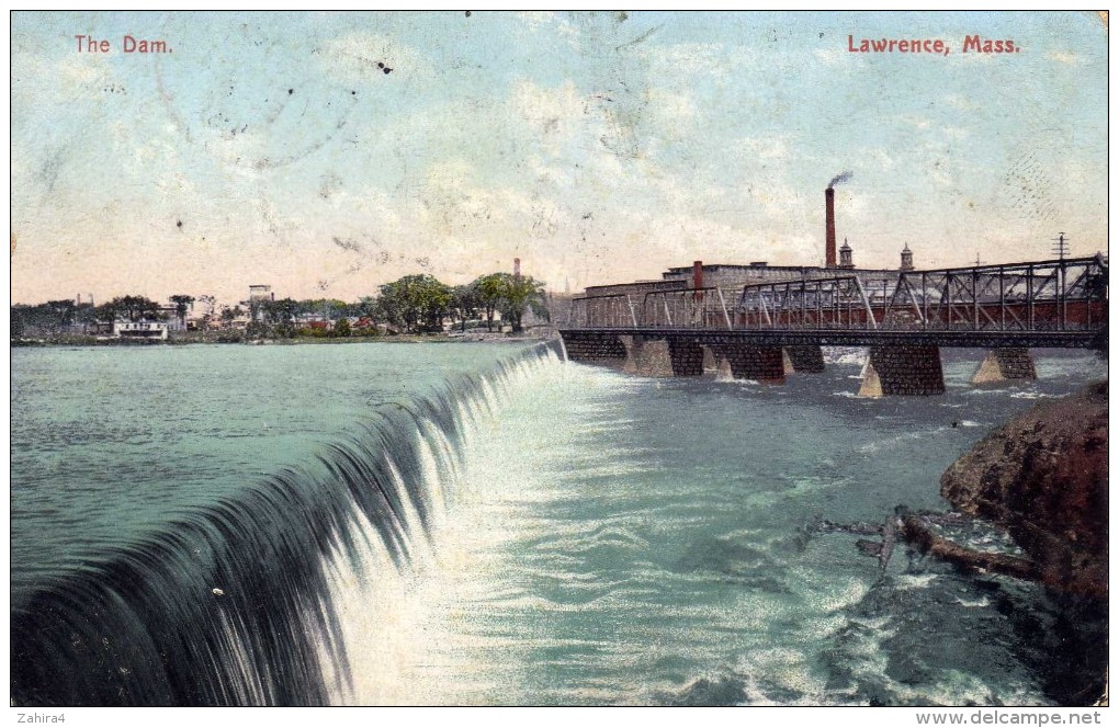 The Dam  - Lawrence, Mass.  - Pont  - - Lawrence