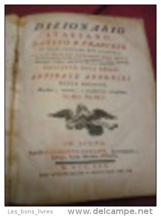 ABBE ANNIBAL ANTONINI DICTIONNAIRE FRANCAIS,LATIN & ITALIEN Annibal Antonini 2/2 Vols In-4 - Before 18th Century