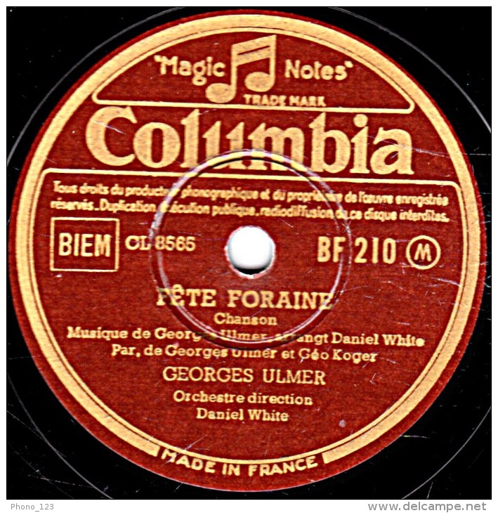 78 Trs - 25 Cm - Columbia BF 210 - état EX -  GEORGES ULMER - CASABLANCA - FÊTE FORAINE - 78 T - Disques Pour Gramophone