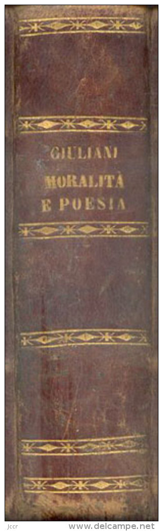 Moralita Poesia del Vivente Linguaggio Toscano/Giambattista Giuliani/1871