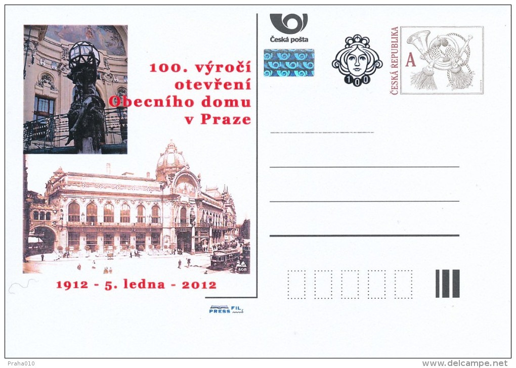 Czech Rep. / Postal Stat. (Pre2012/01) 100th Anniversary Of The Opening Of The Municipal House In Prague (1912) - Postkaarten