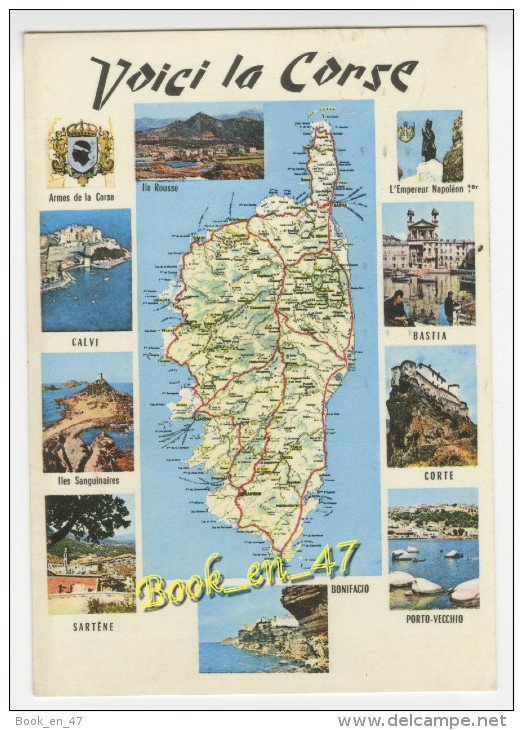 {36887} Voici La Corse , Carte Et Multivues ; Bastia Corte Calvi Iles Sanguinaires Sartène Porto Vecchio Bonifacio - Cartes Géographiques