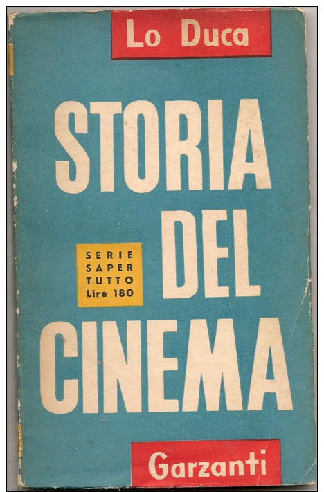 Lo Duca: Storia Del Cinema - Garzanti Editore, Milano 1954 - Libretto Di 125 Pagine - Cinema