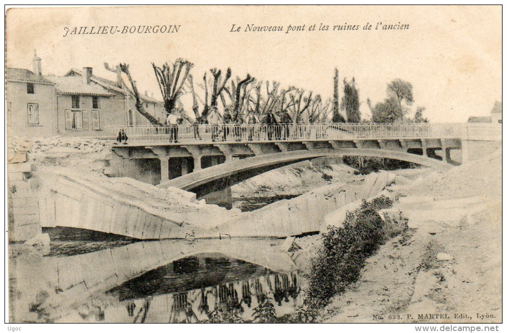 CPA - 38 - JALLIEU-BOURGOIN - Le Nouveau Pont Et Les Ruines De L'ancien - 141 - Jallieu