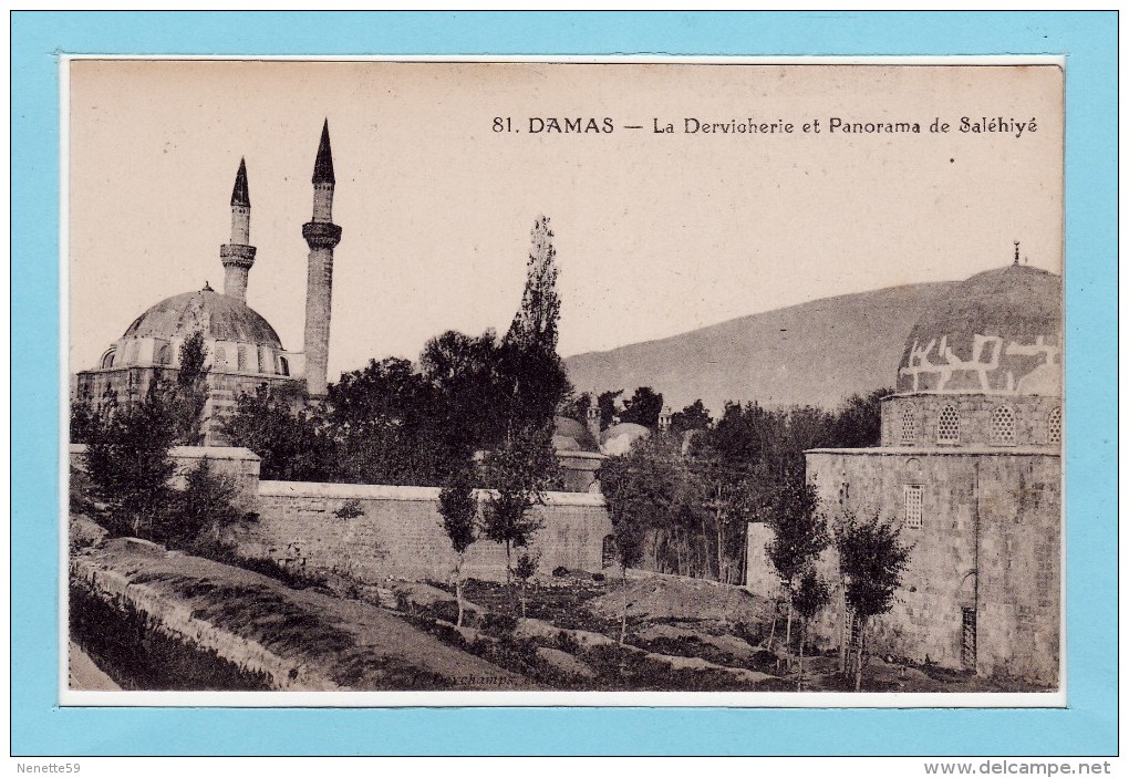 DAMAS - La Dervicherie Et Panorama De Saléhiyé - Syria