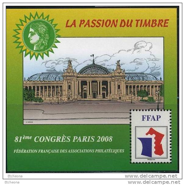 = Le  Deuxième Bloc De La FFAP 81ème Congrès Paris 2008 Neuf Gommé N°2 Et Numéroté Verso 031500 - FFAP