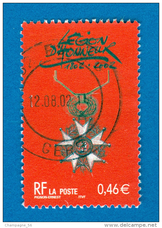 VARIÉTÉS FRANCE 2002 N° 3490 BICENTENAIRE DE LA LÉGION D HONNEUR 12.8.02  OBLITÉRÉ YVERT 0.50 € - Usati