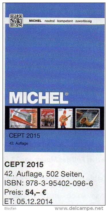 CEPT Michel Briefmarken Katalog 2015 Neu 54€ + JG-Tabelle EUROPA Vorläufer EG NATO EFTA KSZE Symphatie 978-3-95402-096-6 - Deutsch